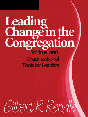 cover image of Leading Change in the Congregation